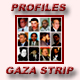 Alphabetical & Chronological listing of Gaza Strip Profiles