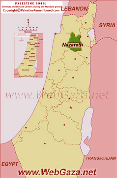 District of Nazareth (An-Naasira) - One of the Palestine Districts-1948, find here important information and profiles from District of Nazareth (An-Naasira).